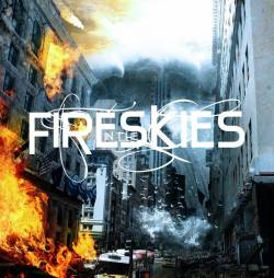 Fire In The Skies : Fire in the Skies